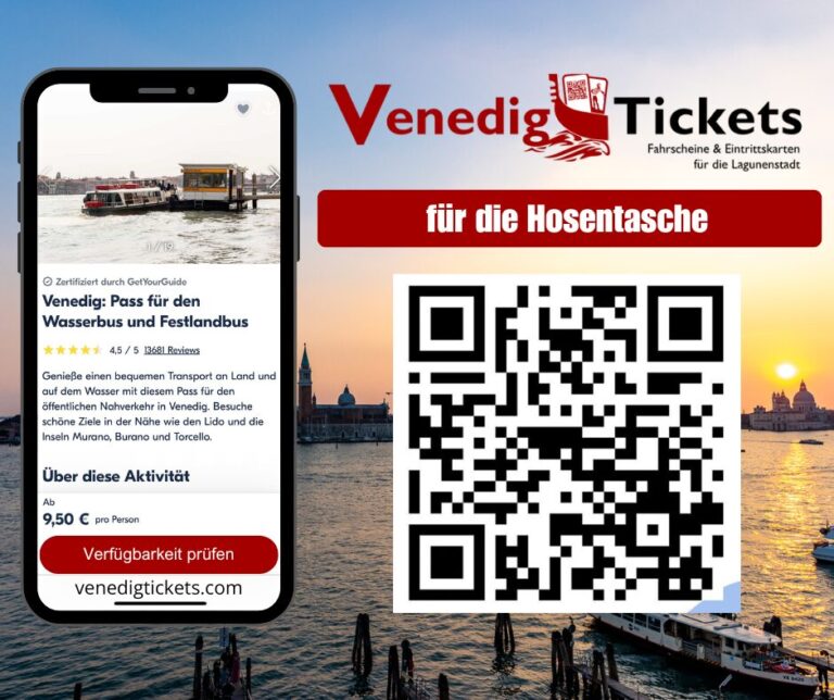 Venedig, Tickets, Fahrscheine, Eintrittskarten