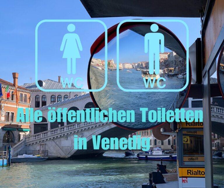 Venedig - Alle öffentlichen Toiletten mit Wickelzimmer/Wickeltisch und barrierefrei