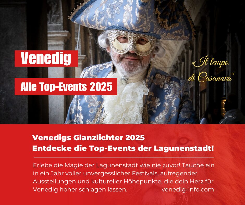 Venedig - Alle Top Events. Veranstaltungskalender 2025