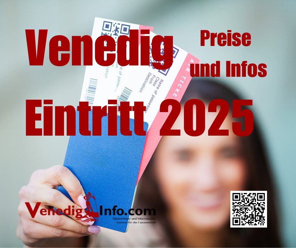 Venedig Eintritt 2025 - Preise und Infos