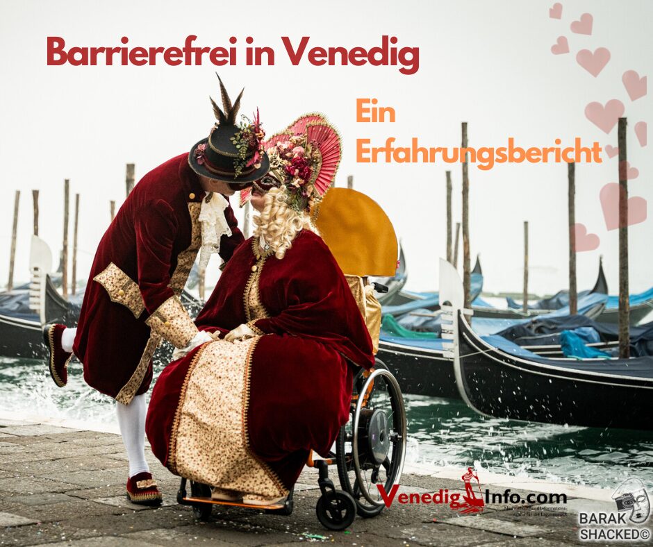 Barrierefrei in Venedig - Ein Erfahrungsbericht