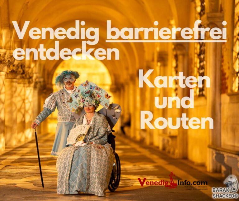 Venedig barrierefrei entdecken