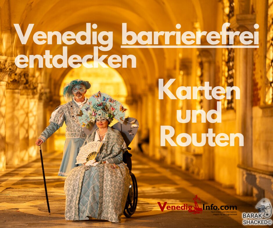 Venedig barrierefrei entdecken